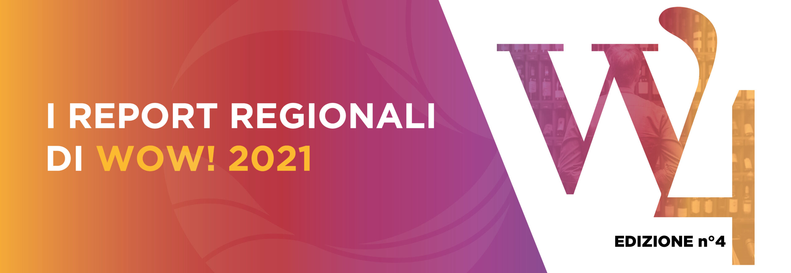 report regionali wow 2021